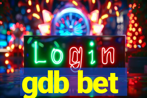 gdb bet